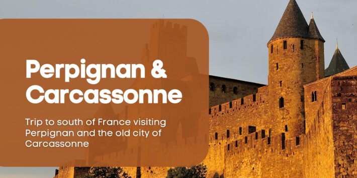 France Trip: Carcassonne & Perpignan Erasmus Girona